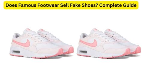 do famous footwear sell fake shoes|can you fake shoes.